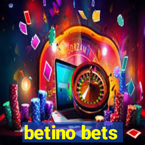 betino bets